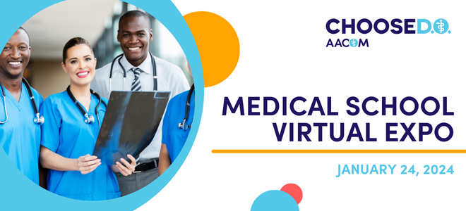 Choose DO – Medical School Virtual Expo